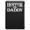 hopper is daddy iPad Mini