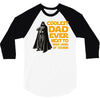 Coolest Dad Ever Next to Darth Vader of Course 3/4 Sleeve Shirt