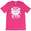 sloth's gym T-Shirt