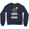 ohmu sweet ohmu Crewneck Sweatshirt