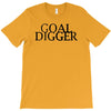 goal digger T-Shirt