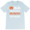obsessive halloween disorder T-Shirt
