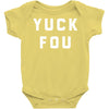 yuck fou Baby Bodysuit