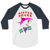 Sister Shark -Shark Do Do Do 3/4 Sleeve Shirt