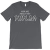 ask me about my ninja T-Shirt