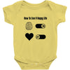 How To Live A Happy Life Baby Onesie