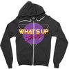 what's up jerks Zipper Hoodie