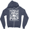donald pump Zipper Hoodie