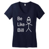 be like bill meme Women's V-Neck T-Shirt