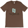 the good life T-Shirt