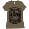Things Better 1977 Age Approach Magnificent Ladies Fitted T-Shirt