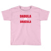 dabula or dracula Toddler T-shirt
