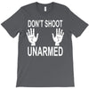 dont shoot T-Shirt