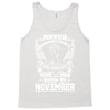 Never Underestimate Dog Rescuer Who Was Born November Tank Top