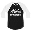 aloha biches 3/4 Sleeve Shirt