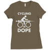 cycling is dope Ladies Fitted T-Shirt
