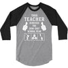 This Teacher Survived The 2016 2017 School Year 3/4 Sleeve Shirt