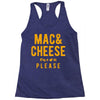 mac and cheese please Racerback Tank