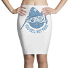 you cell not pass Pencil Skirts