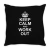 Keep Calm And Work Out Throw Pillow
