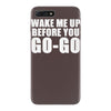 wake me up iPhone 7 Plus Case