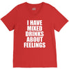 i have mixed drinks about feelings V-Neck Tee