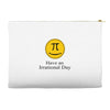 have an irrational day Accessory Pouches