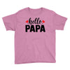 Hello Papa Youth Tee