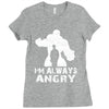 I'm Alway Angry Ladies Fitted T-Shirt