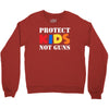 protect kids not guns Crewneck Sweatshirt