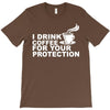 for your protection T-Shirt
