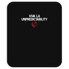 viva la unpredictability Mousepad