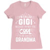 I Am Called Gigi... Ladies Fitted T-Shirt