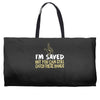 but you can still catch these hands Weekender Totes