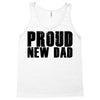 proud new dad Tank Top