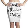 fearless is the new pretty Pencil Skirts