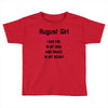 August Girl Toddler T-shirt