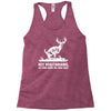 buck wear food poops Racerback Tank