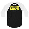 schmoes know 3/4 Sleeve Shirt