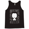 marvelous you severely underestimate my apathy Tank Top