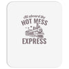 hot mess express Mousepad
