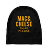 mac and cheese please Baby Beanies
