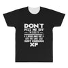 don't piss me off All Over Men's T-shirt