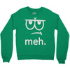 meh tees Crewneck Sweatshirt