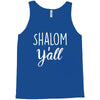 shalom y'all Tank Top