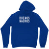 buenos nachos Unisex Hoodie