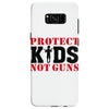 Protect Kids Not Guns Samsung Galaxy S8