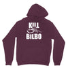 kill bilbo Hoodie