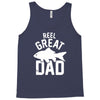 reel great dad Tank Top
