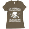 los soldadores fueron creados porque... Ladies Fitted T-Shirt